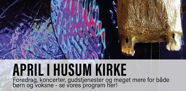 Billede af kirkens mosaik, med link til Husum Kirkes aprilprogram og kalender