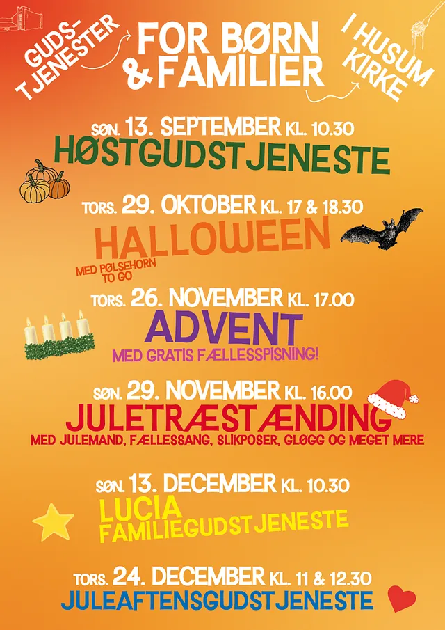Plakat for familie- og børnegudstjenester i Husum Kirke september-december 2026